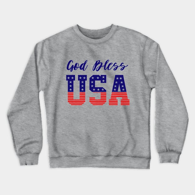 God Bless USA 4th of July-Happy Independence Day- USA day Crewneck Sweatshirt by stonefruit